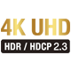 4K HDR HDCP 2.3