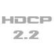 HDCP 2.2 Compliant
